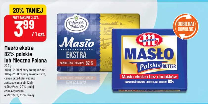 Masło ekstra 82% polskie lub Mleczna Polana