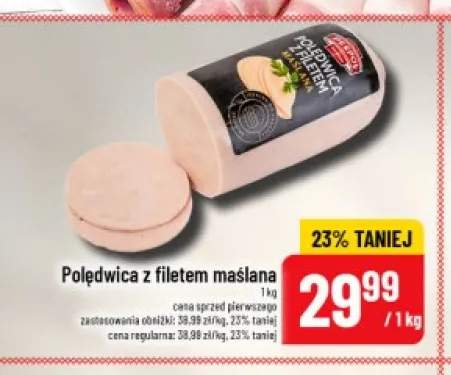 Polędwica z filetem maślana PEKPOL