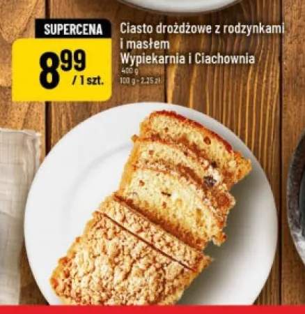 Ciasto drożdżowe z rodzynkami i masłem Wypiekarnia i Ciachownia