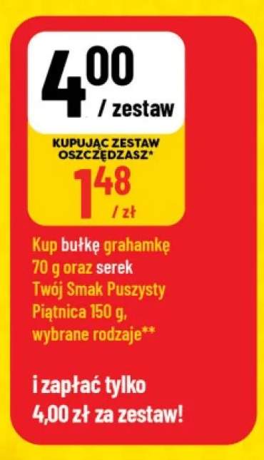 Zestaw Serek śmietankowy Twój Smak Puszysty Piątnica i Bułka grahamka