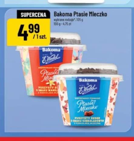 Deser Bakoma Ptasie Mleczko o smaku waniliowym +1 wariant