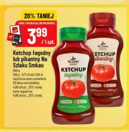 Ketchup łagodny Na Szlaku Smaku +1 wariant