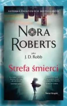 Książka Strefa śmierci Nora Roberts