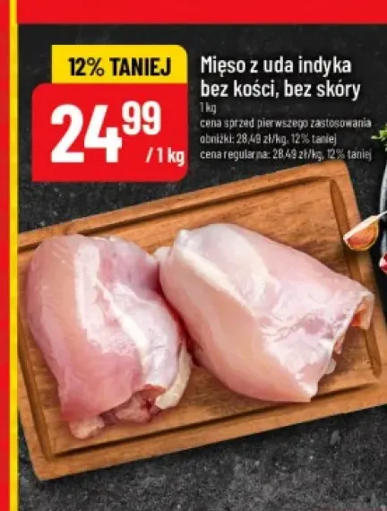 Mięso z uda indyka bez kości bez skóry polskie